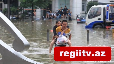 Çində fəlakət: 200 min insan köçürüldü